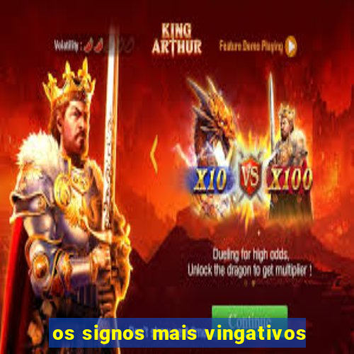 os signos mais vingativos